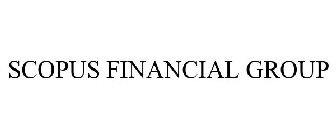 SCOPUS FINANCIAL GROUP