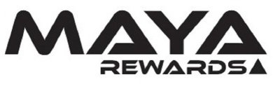 MAYA REWARDS