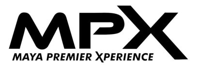 MPX MAYA PREMIER XPERIENCE