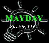 MAYDAY ELECTRIC, LLC.