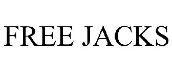 FREE JACKS