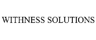 WITHNESS SOLUTIONS