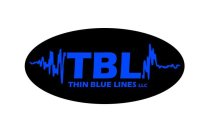 TBL THIN BLUE LINES LLC