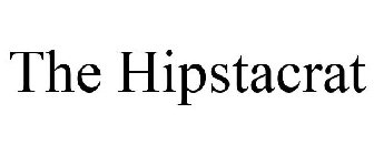 THE HIPSTACRAT