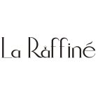 LA RAFFINE