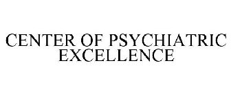 CENTERS OF PSYCHIATRIC EXCELLENCE