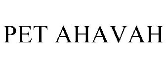 PET AHAVAH