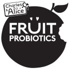 FRUIT PROBIOTICS CHARLES & ALICE