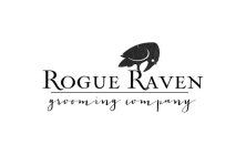 ROGUE RAVEN GROOMING COMPANY