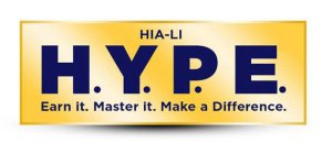 HIA-LI H.Y.P.E. EARN IT. MASTER IT. MAKE A DIFFERENCE.