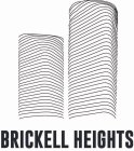 BRICKELL HEIGHTS