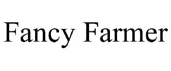 FANCY FARMER