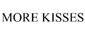 MORE KISSES