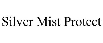 SILVER MIST PROTECT