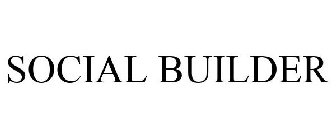 SOCIAL BUILDER
