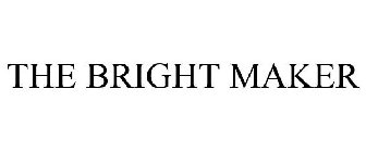 BRIGHT MAKER