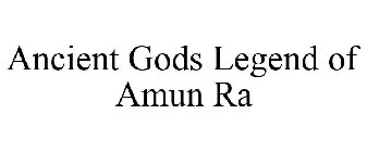 ANCIENT GODS LEGEND OF AMUN RA