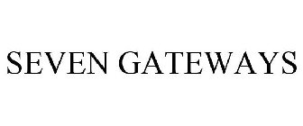 SEVEN GATEWAYS
