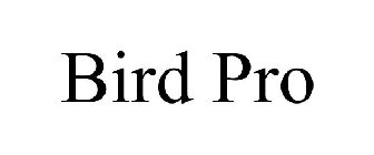 BIRD PRO