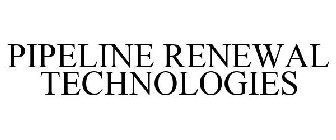 PIPELINE RENEWAL TECHNOLOGIES