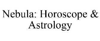 NEBULA: HOROSCOPE & ASTROLOGY