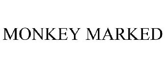 MONKEY MARKED