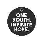 ONE YOUTH. INFINITE HOPE.