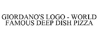 GIORDANO'S LOGO - WORLD FAMOUS DEEP DISH PIZZA