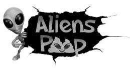 ALIENS POOP