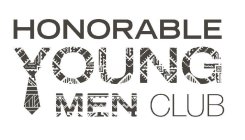 HONORABLE YOUNG MEN CLUB