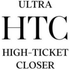 ULTRA HTC HIGH-TICKET CLOSER