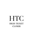 HTC HIGH-TICKET CLOSER