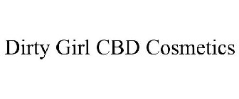 DIRTY GIRL CBD COSMETICS