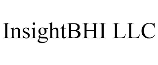 INSIGHTBHI LLC