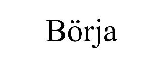 BÖRJA