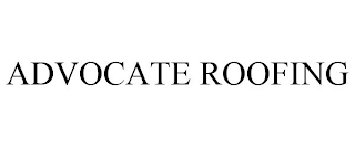 ADVOCATE ROOFING