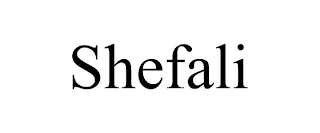SHEFALI