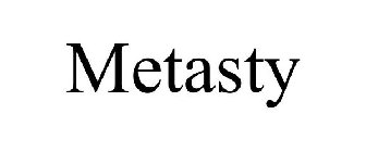METASTY