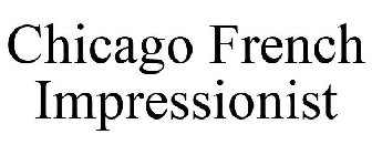 CHICAGO FRENCH IMPRESSIONIST