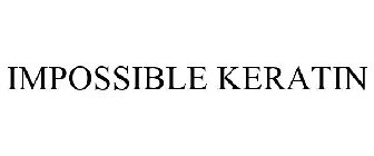 IMPOSSIBLE KERATIN