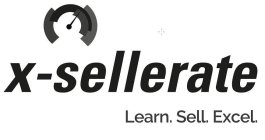 X-SELLERATE LEARN. SELL. EXCEL.
