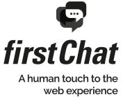 FIRSTCHAT A HUMAN TOUCH TO THE WEB EXPERIENCE