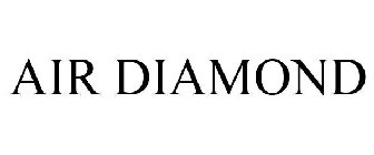 AIR DIAMOND