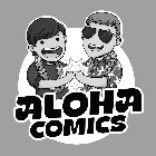 ALOHA COMICS