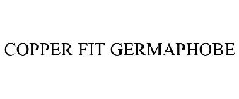 COPPER FIT GERMAPHOBE