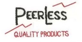 PEERLESS QUALITY PRODUCTS