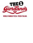 THE 1 GIORDANO'S WORLD FAMOUS PIZZA. FRESH ITALIAN.
