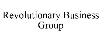 REVOLUTIONARY BUSINESS GROUP