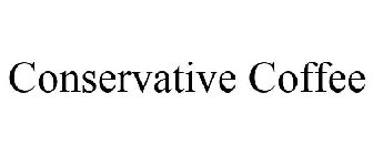 CONSERVATIVE COFFEE