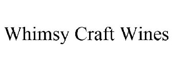WHIMSY CRAFT WINES